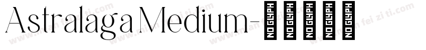 Astralaga Medium字体转换